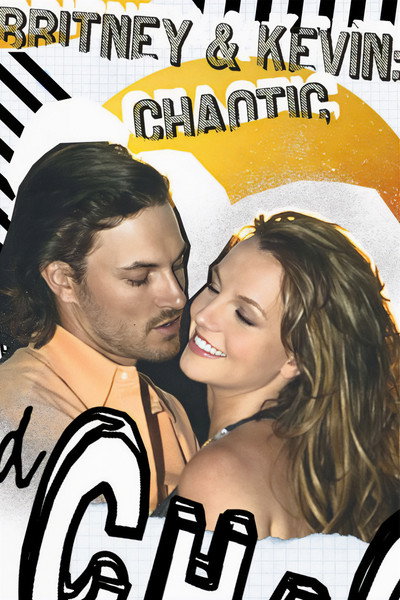 Póster de Britney & Kevin: Chaotic