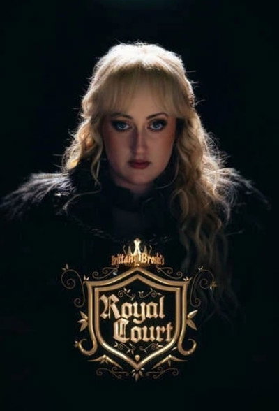 Póster de Brittany Broski's Royal Court