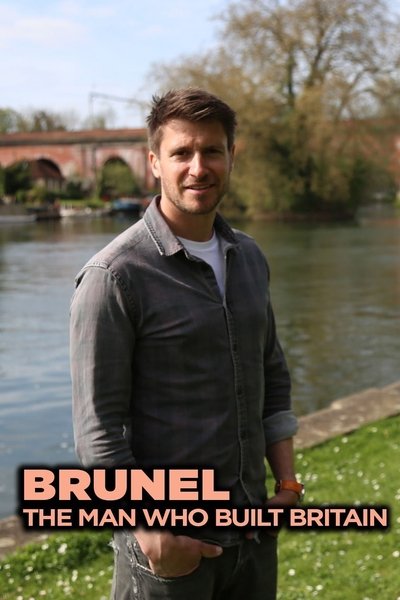 Póster de Brunel: The Man Who Built Britain