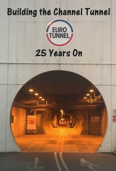Póster de Building the Channel Tunnel: 25 Years On