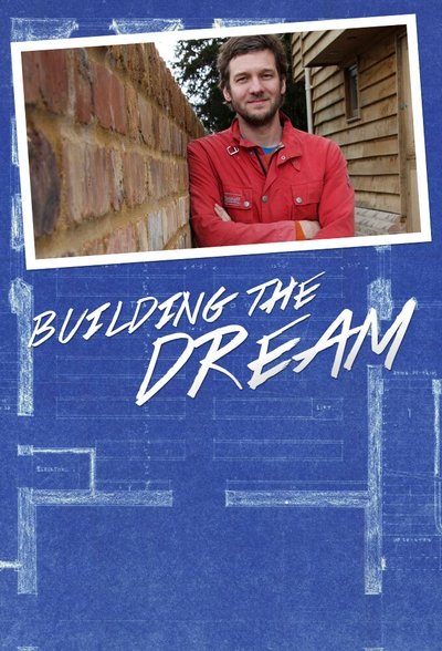Póster de Building the Dream