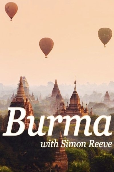 Póster de Burma with Simon Reeve