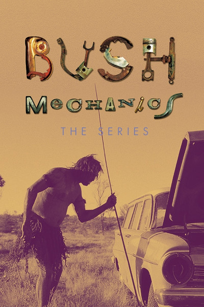 Póster de Bush Mechanics