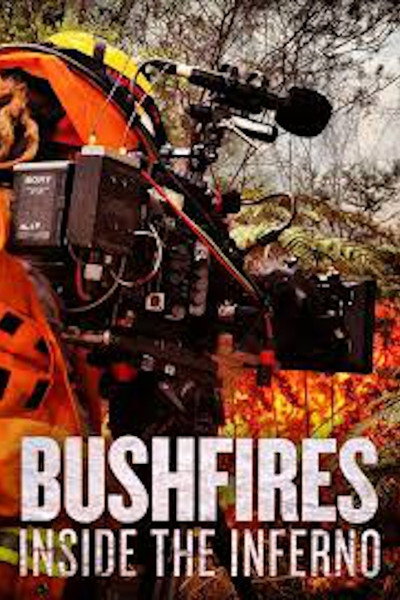 Póster de Bushfires: Inside the Inferno