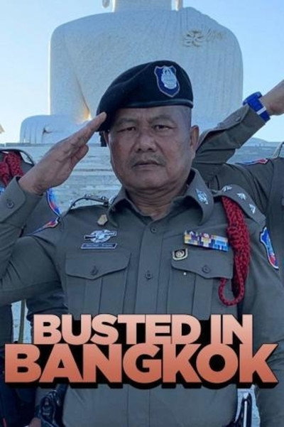 Póster de Busted in Bangkok