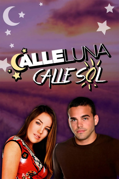 Póster de Calle luna, Calle sol