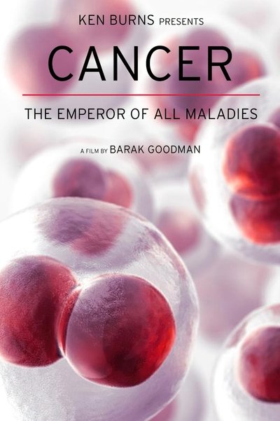 Póster de Cancer: The Emperor of All Maladies