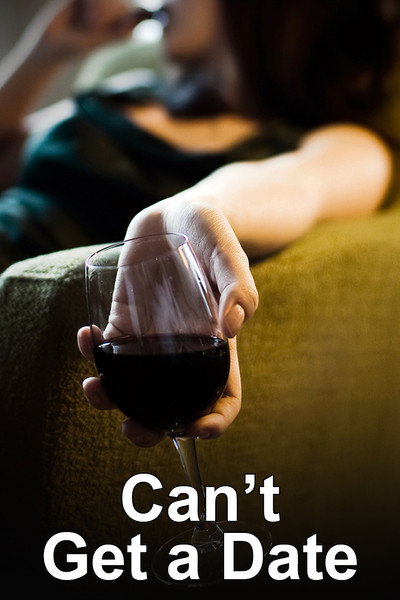 Póster de Can't Get a Date
