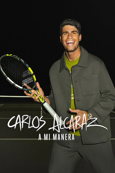 Póster de Carlos Alcaraz: A mi manera