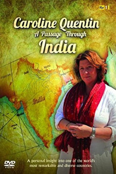 Póster de Caroline Quentin: A Passage Through India