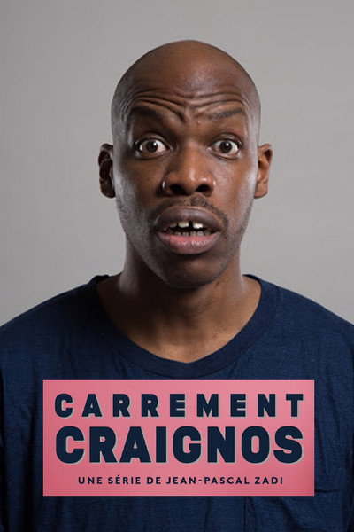 Póster de Carrément craignos
