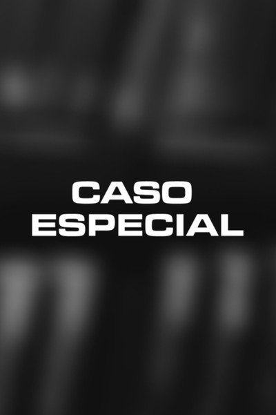 Póster de Caso Especial
