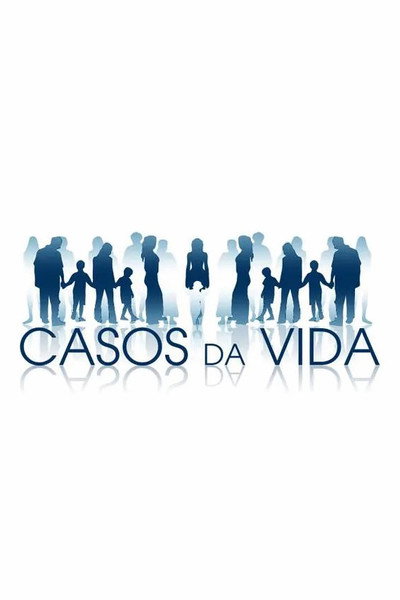 Póster de Casos da Vida