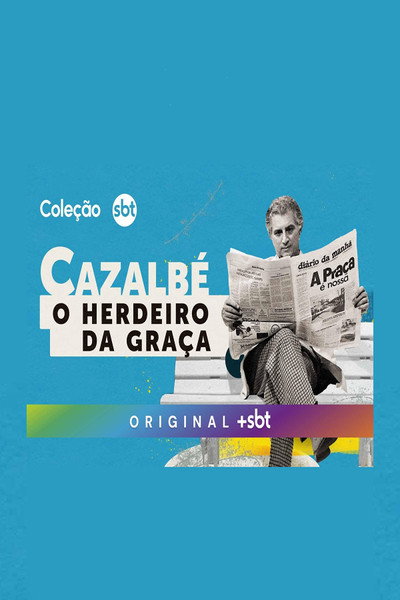 Póster de Cazalbé: O Herdeiro da Graça