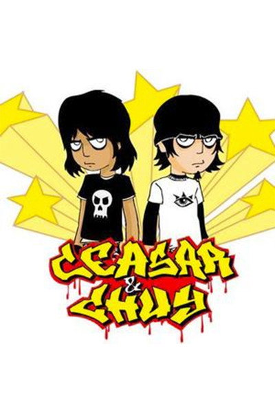 Póster de Ceasar and Chuy