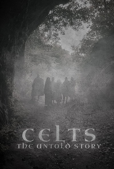 Póster de Celts: The Untold Story