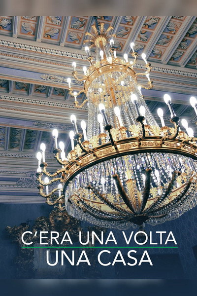 Póster de C'era una volta una casa