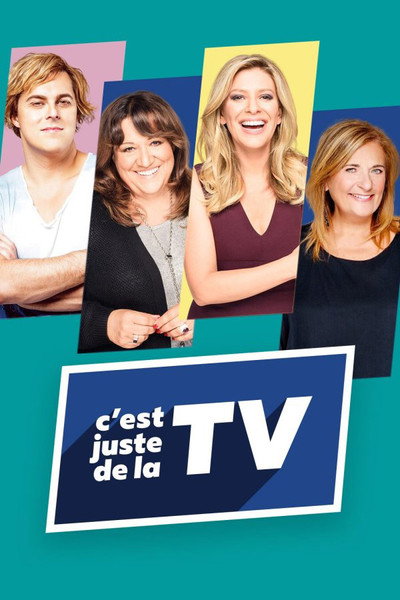 Póster de C'est juste de la TV