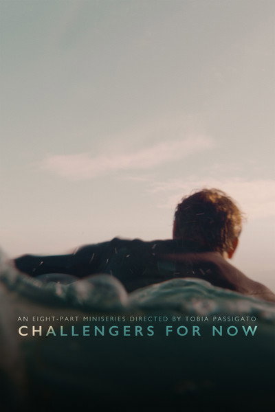 Póster de Challengers for Now
