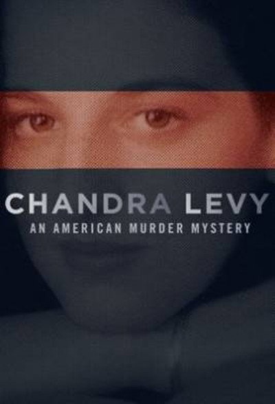 Póster de Chandra Levy: An American Murder Mystery