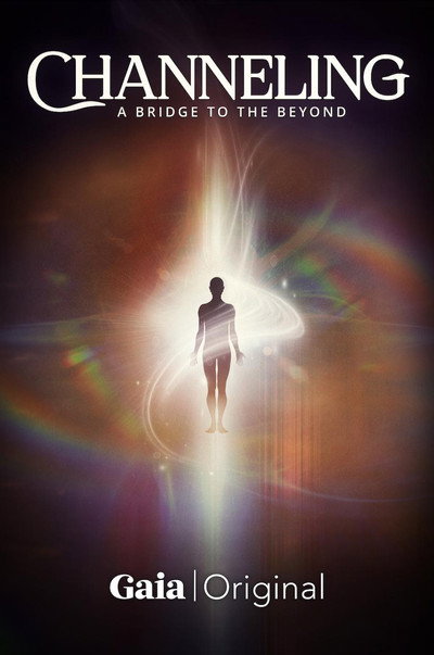 Póster de Channeling: A Bridge to the Beyond