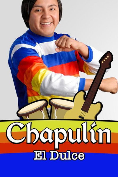 Póster de Chapulín, el dulce