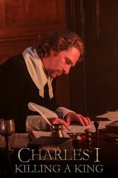 Póster de Charles I: Killing a King