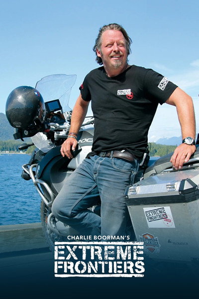 Póster de Charley Boorman's Extreme Frontiers