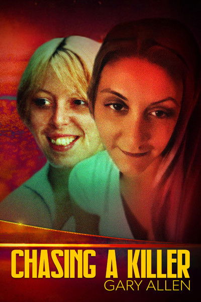 Póster de Chasing a Killer: Gary Allen