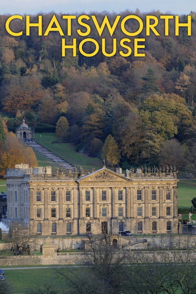 Póster de Chatsworth House: A Great British Year