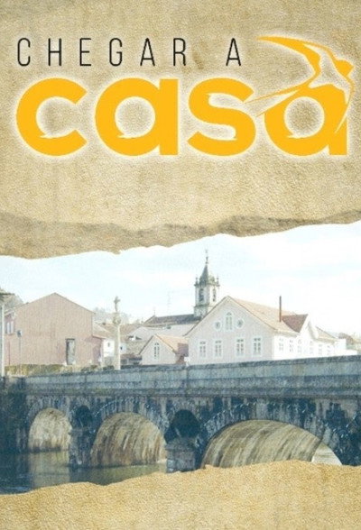 Póster de Chegar a Casa