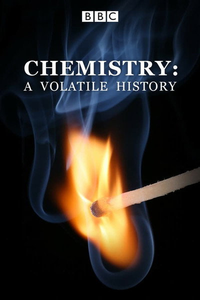 Póster de Chemistry: A Volatile History