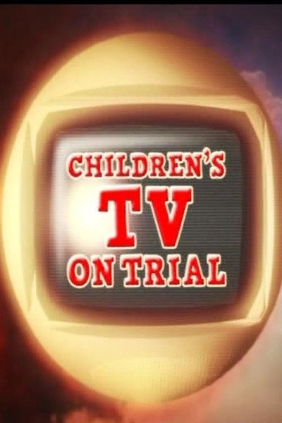 Póster de Children's TV on Trial