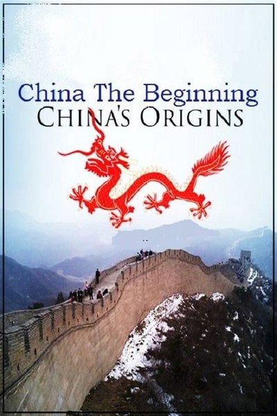Póster de China: The Beginning - China's Origins