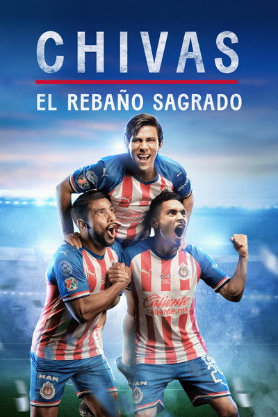 Póster de Chivas: El Rebaño Sagrado