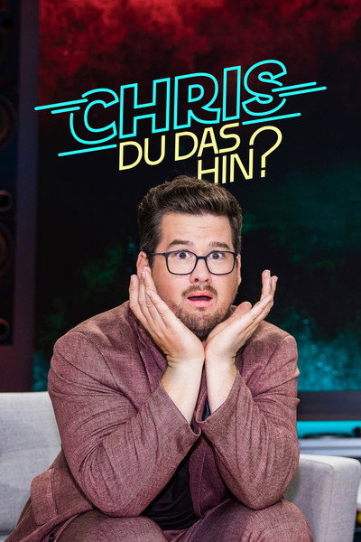 Póster de Chris Du das hin? - Mit Chris Tall