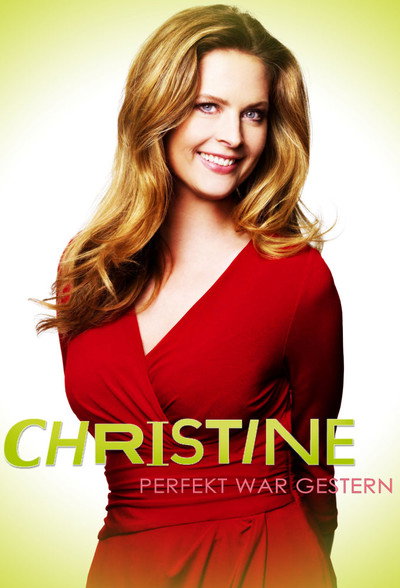Póster de Christine. Perfekt war gestern!