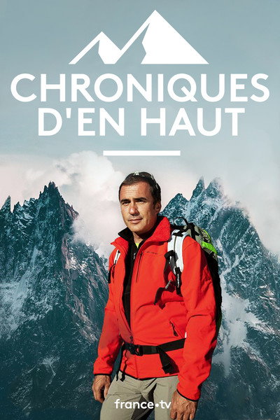 Póster de Chroniques d'en haut