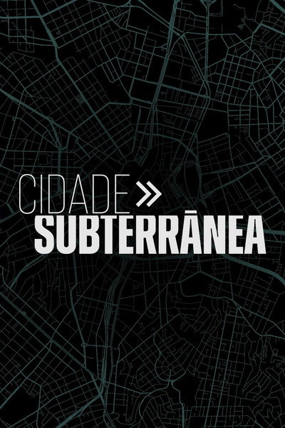 Póster de Cidade Subterrânea