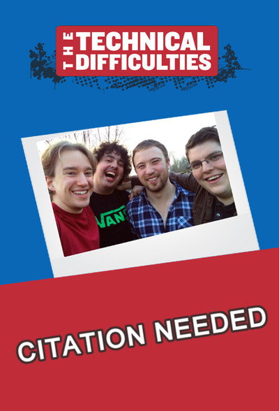 Póster de Citation Needed, from the Technical Difficulties