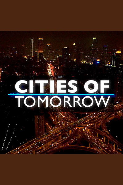 Póster de Cities of Tomorrow