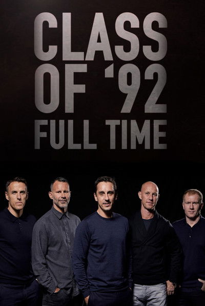 Póster de Class of '92: Full Time