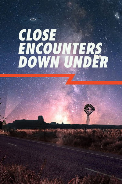 Póster de Close Encounters Down Under