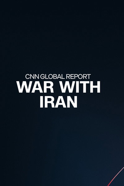 Póster de CNN Global Report: War with Iran