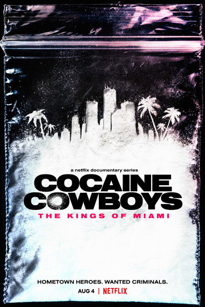 Póster de Cocaine Cowboys: Los reyes de Miami