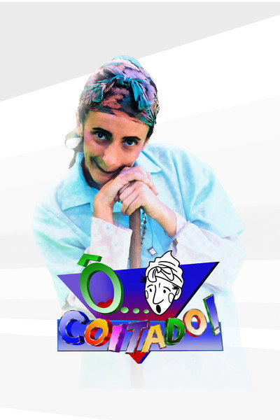 Póster de Ô... Coitado!
