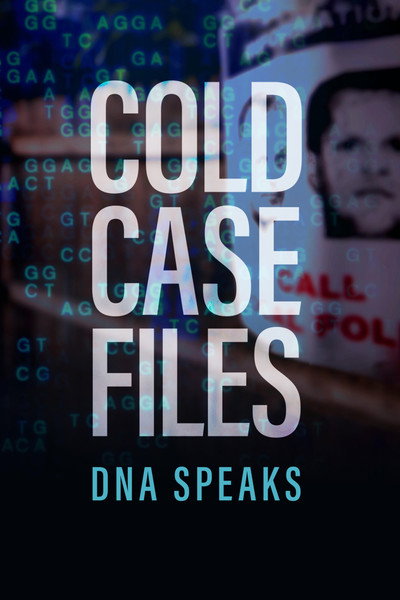 Póster de Cold Case Files: DNA Speaks