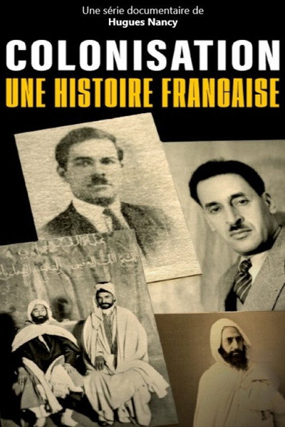 Póster de Colonisation, une histoire française