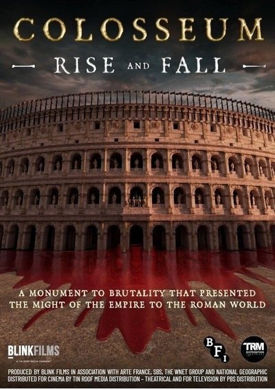 Póster de Colosseum: Rise and Fall