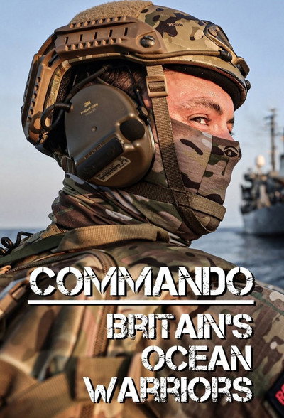 Póster de Commando Britain's Ocean Warriors